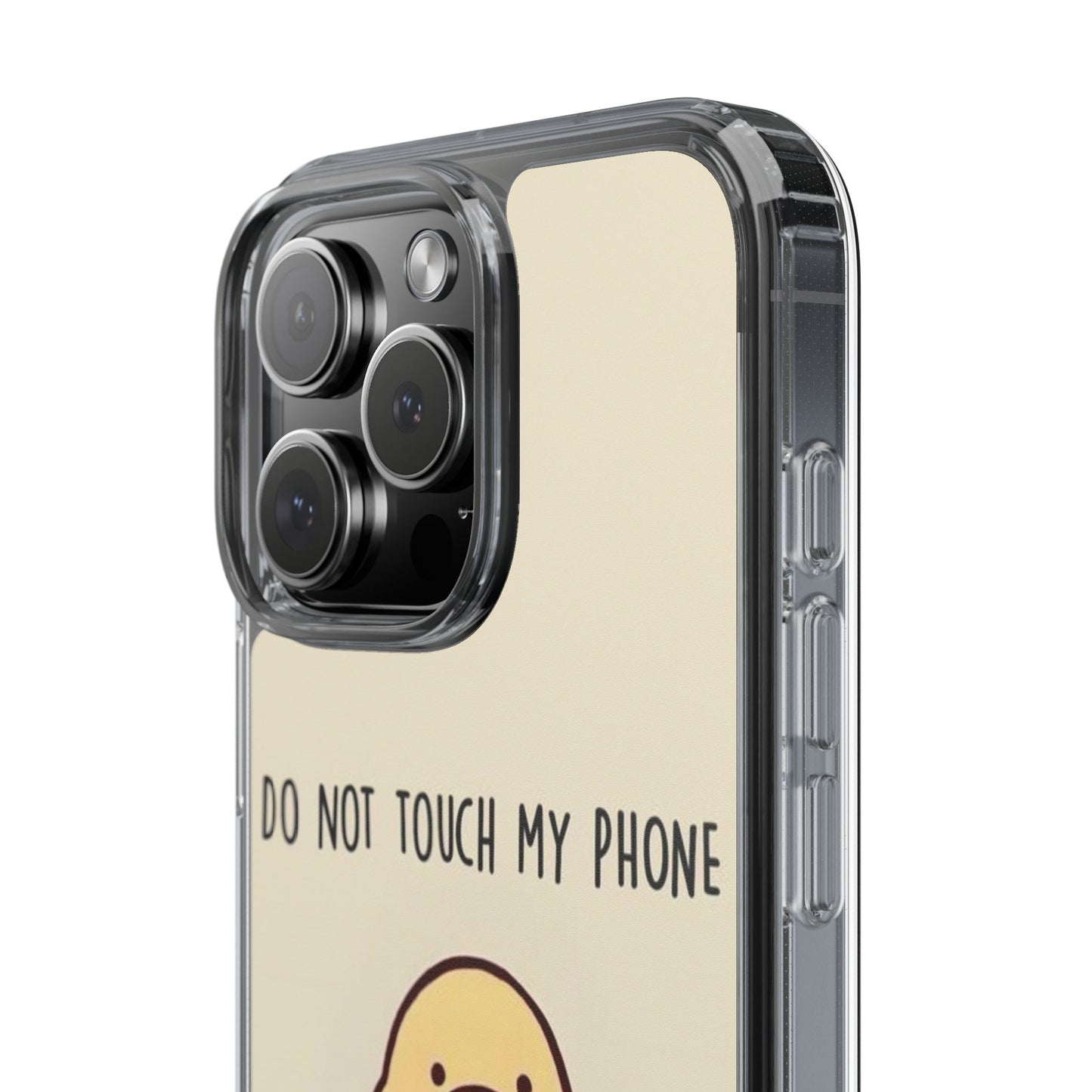 Funny Phone Case, Do Not Touch My Phone