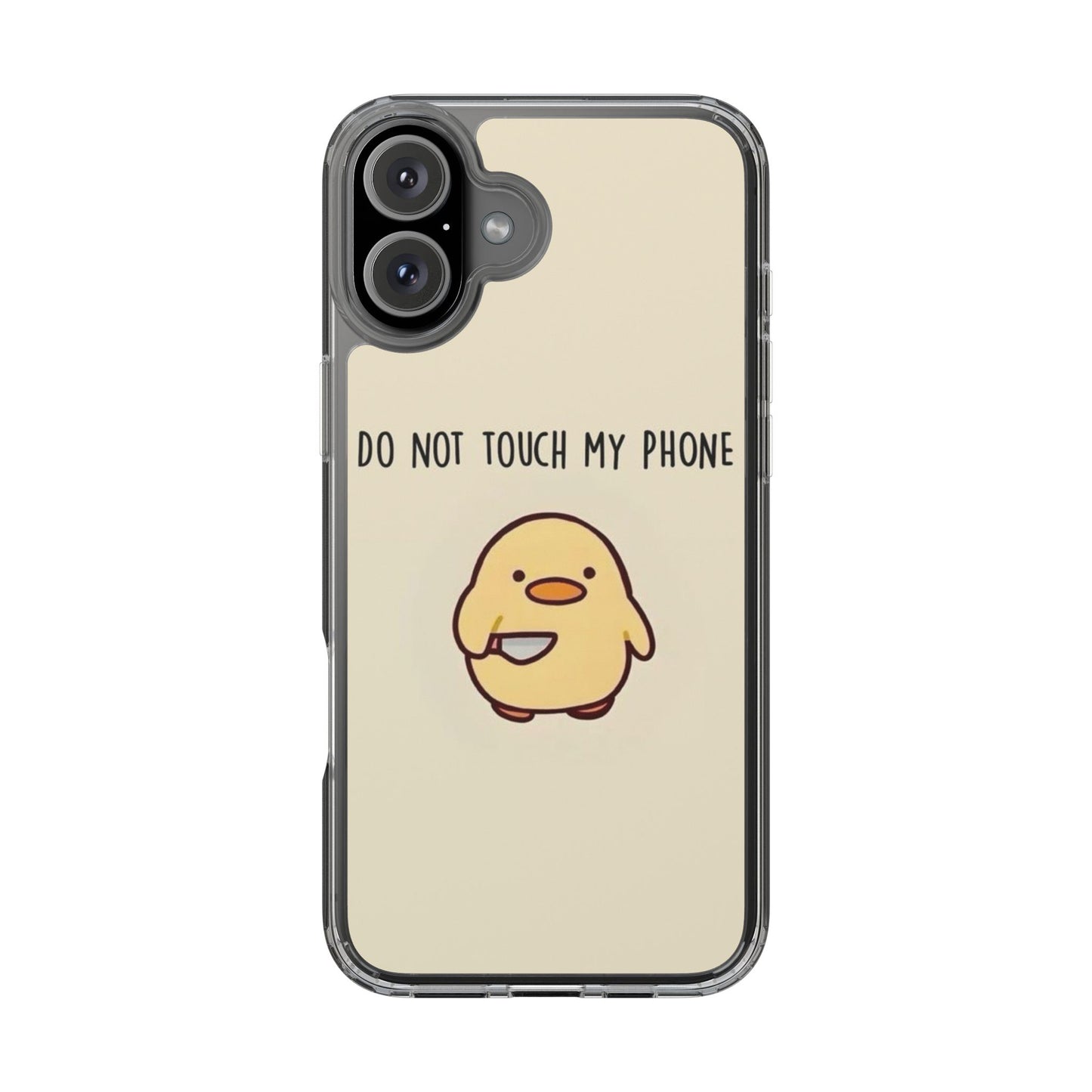 Funny Phone Case, Do Not Touch My Phone