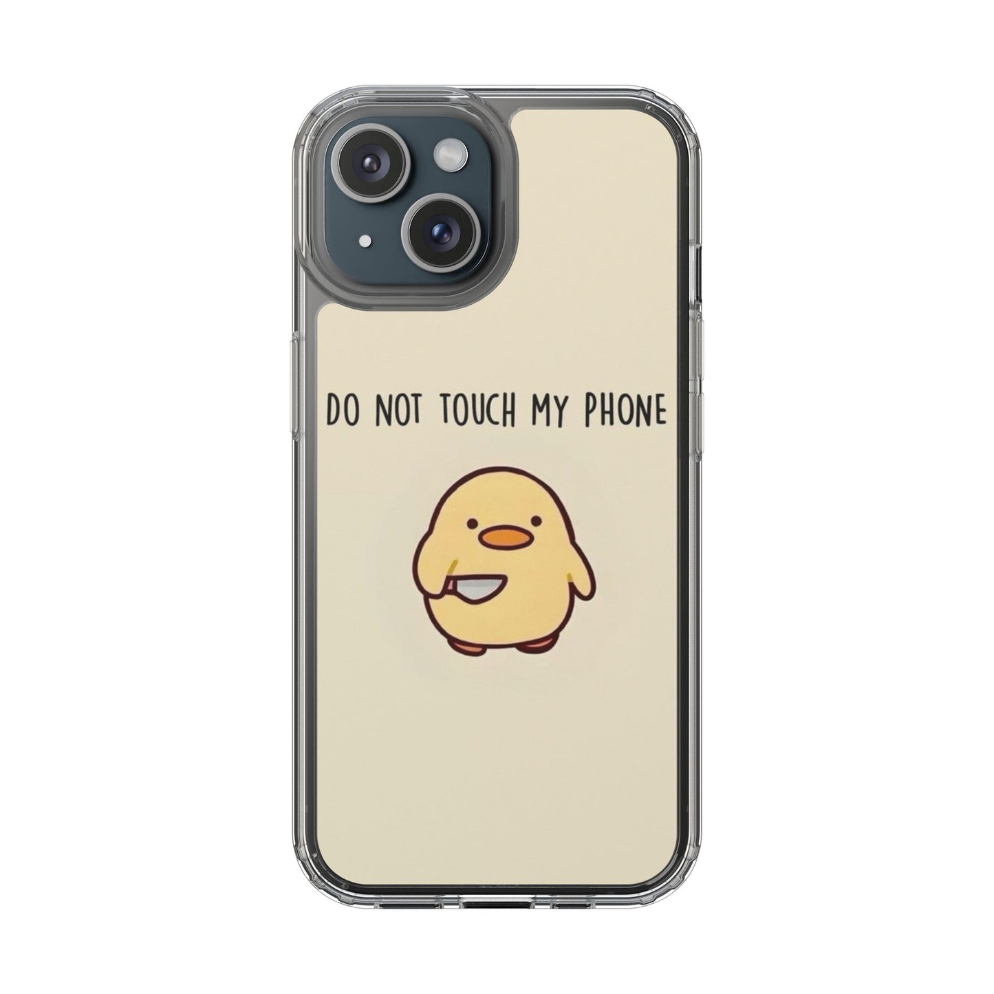Funny Phone Case, Do Not Touch My Phone