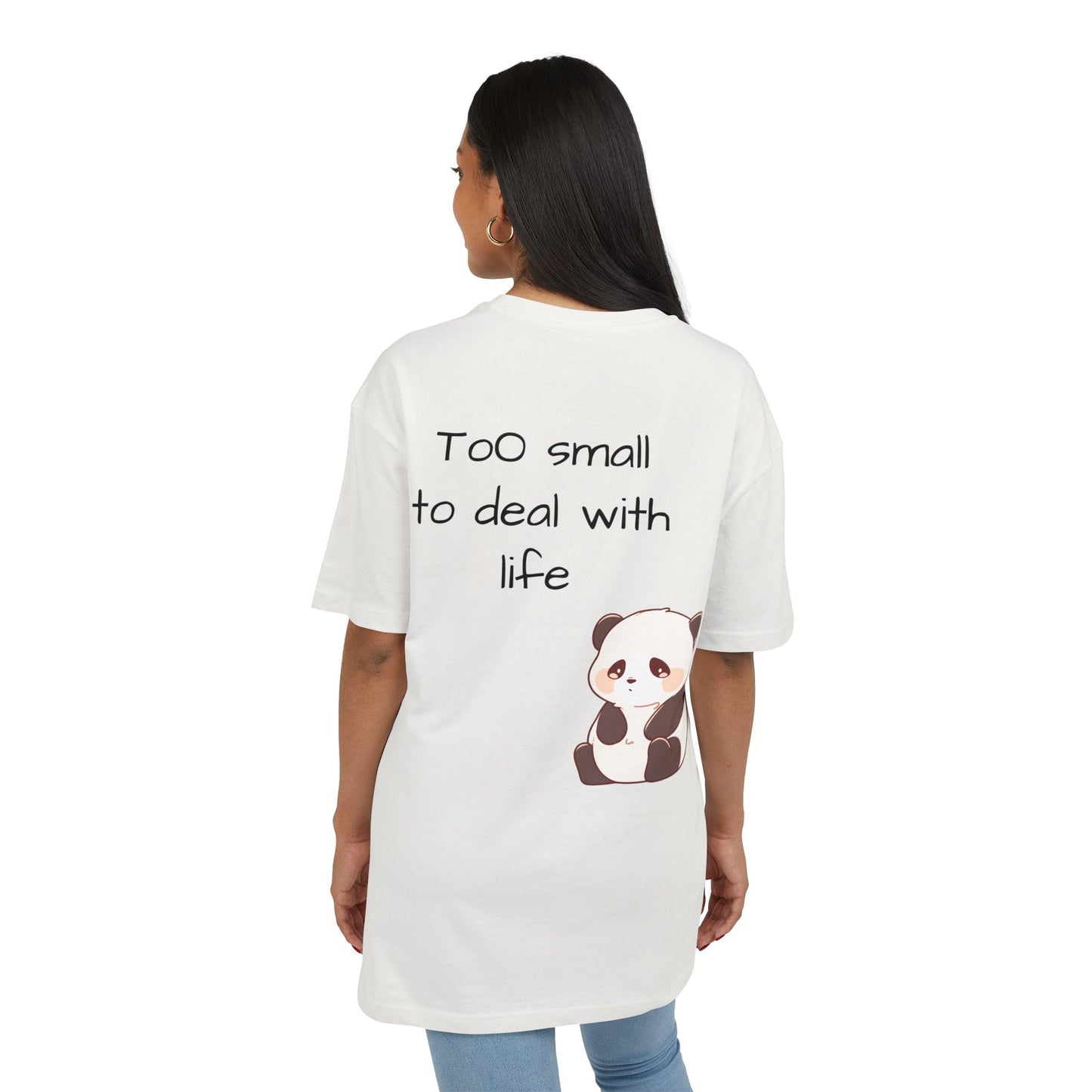 Too small to deal with life