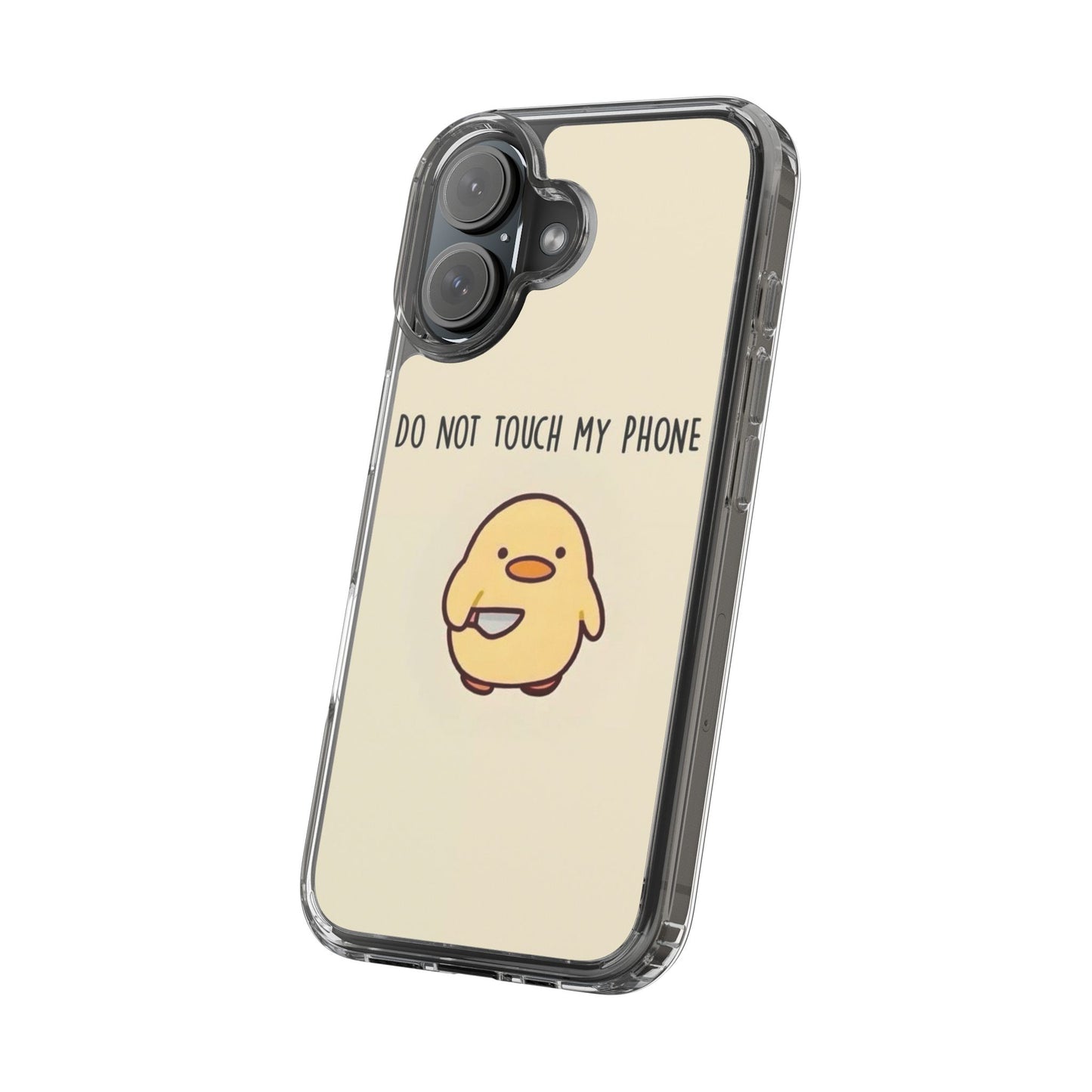Funny Phone Case, Do Not Touch My Phone