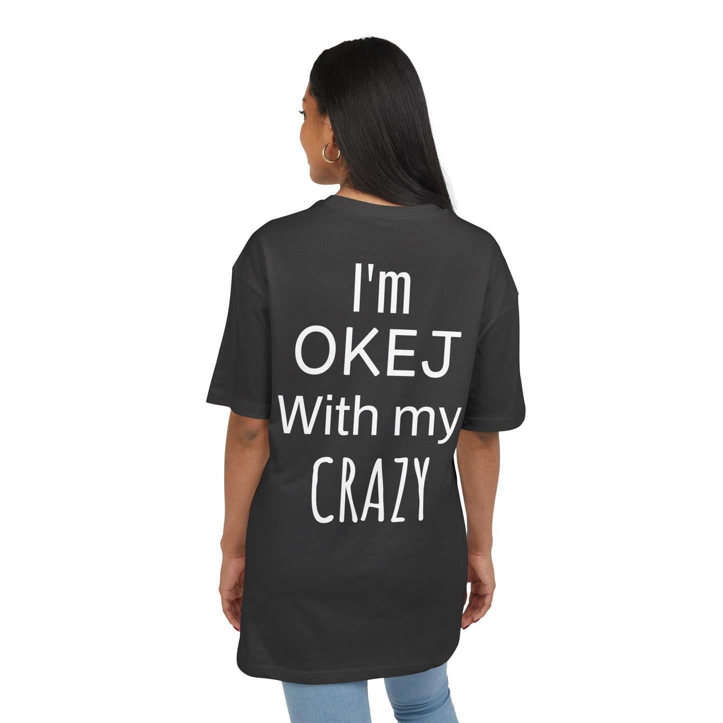 I'm OKEJ With My CRAZY
