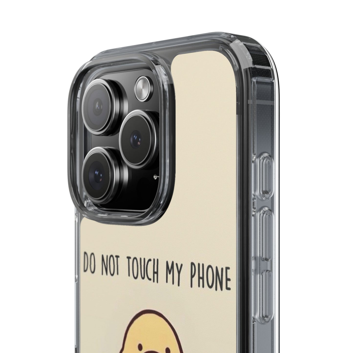 Funny Phone Case, Do Not Touch My Phone