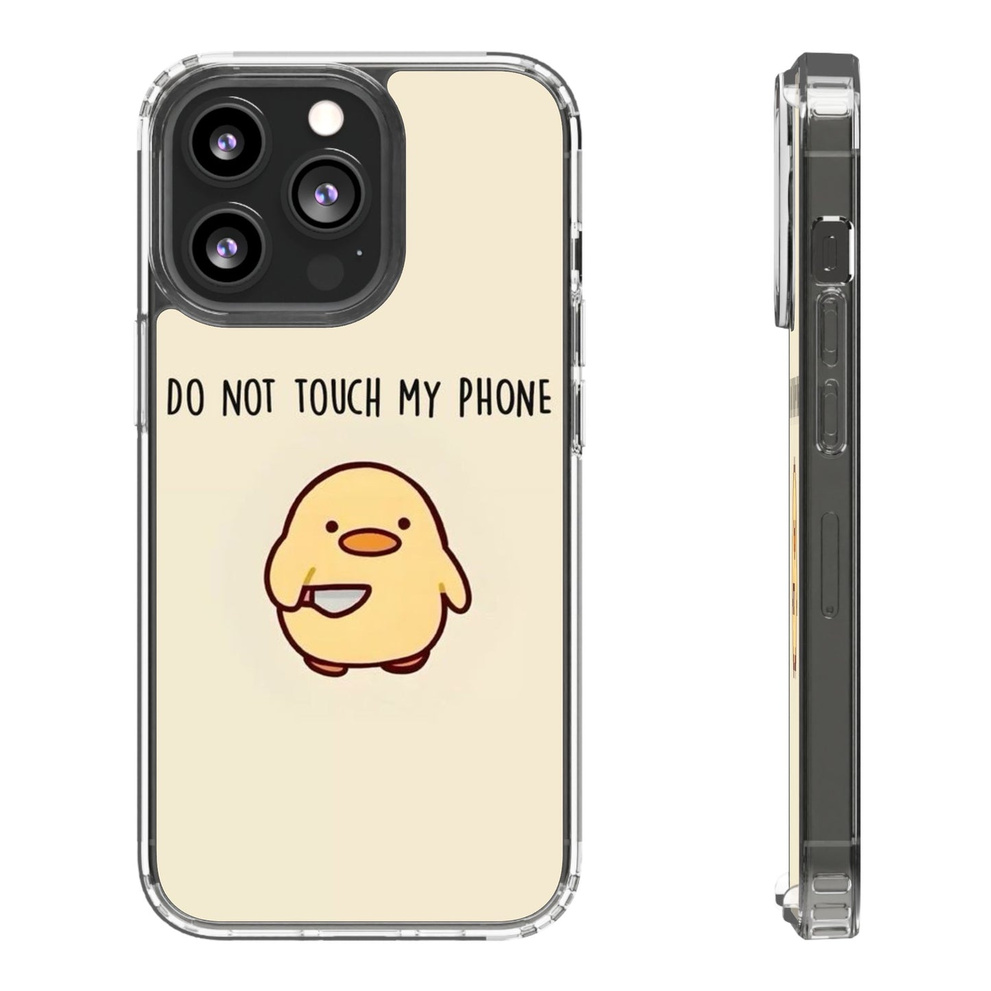 Funny Phone Case, Do Not Touch My Phone