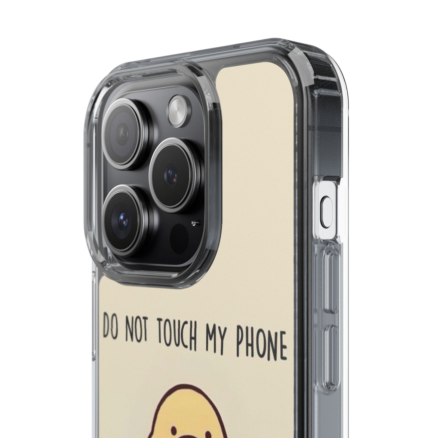 Funny Phone Case, Do Not Touch My Phone