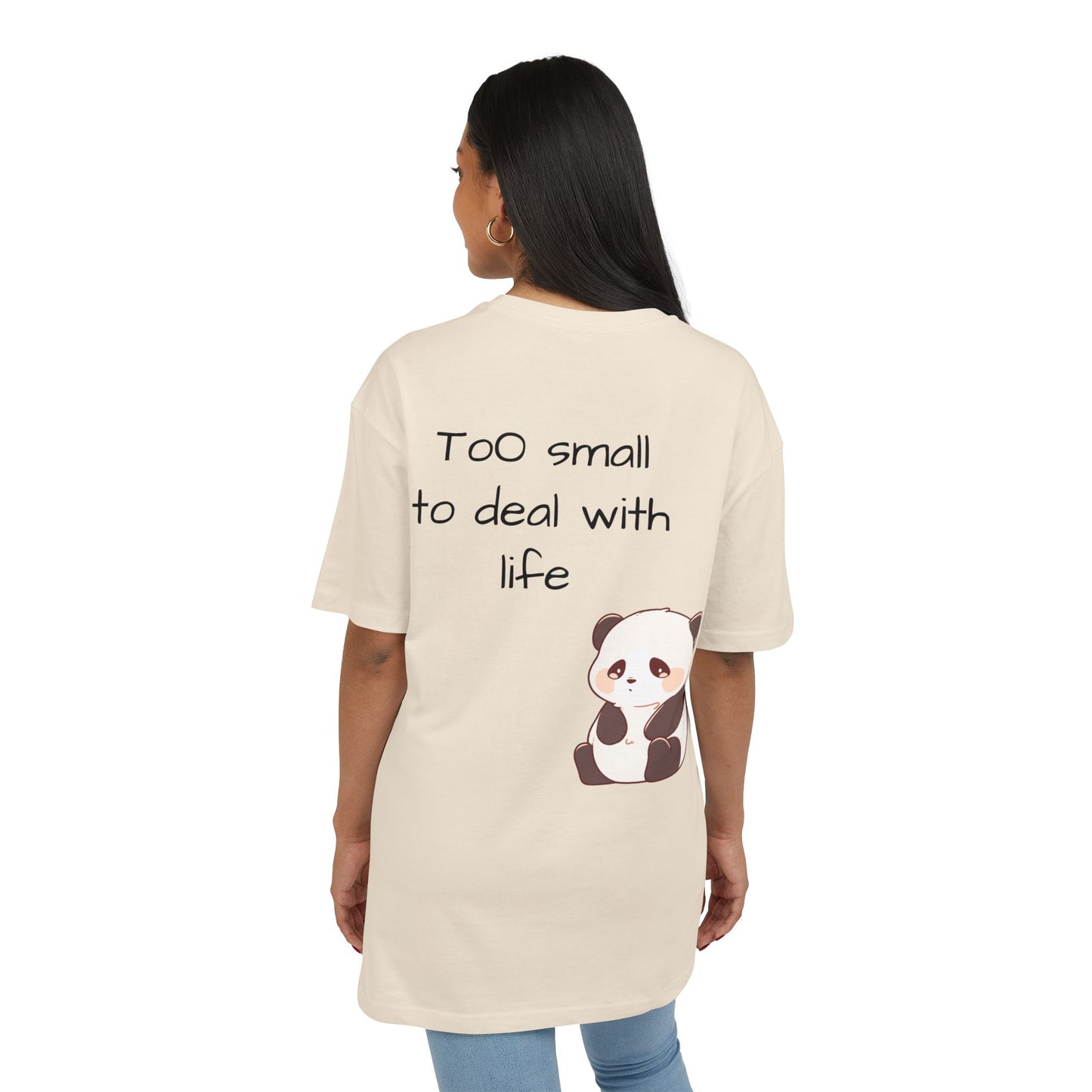 Too small to deal with life