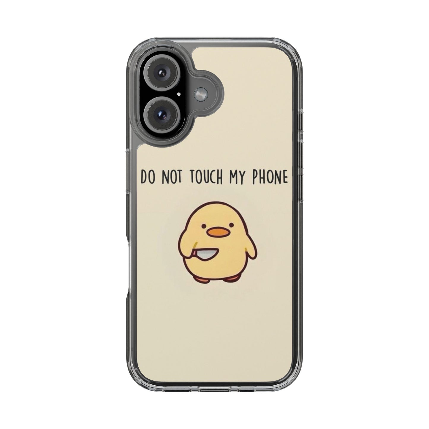 Funny Phone Case, Do Not Touch My Phone