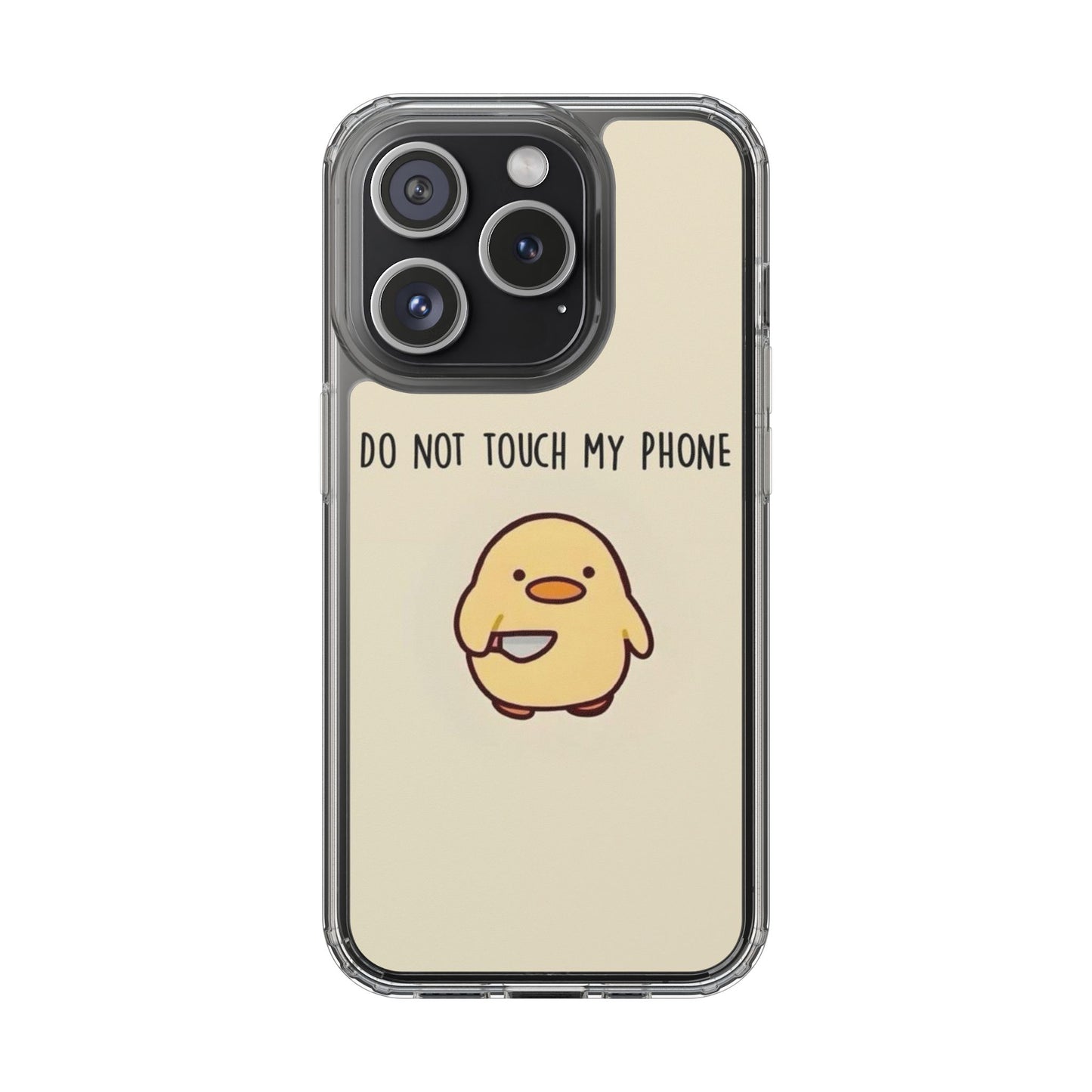 Funny Phone Case, Do Not Touch My Phone