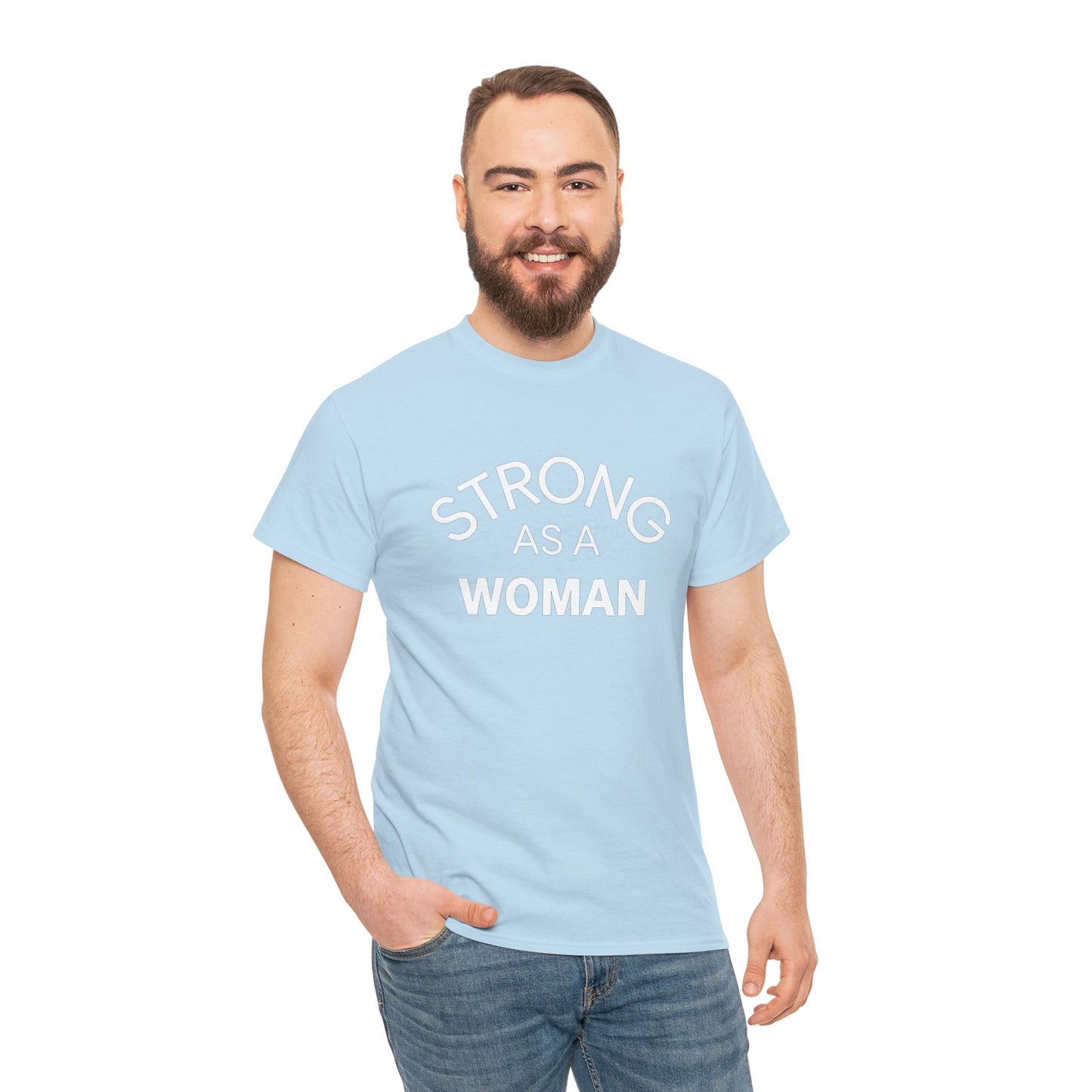 Strong as a Woman – Bold Feminist Tee for Everyday Power