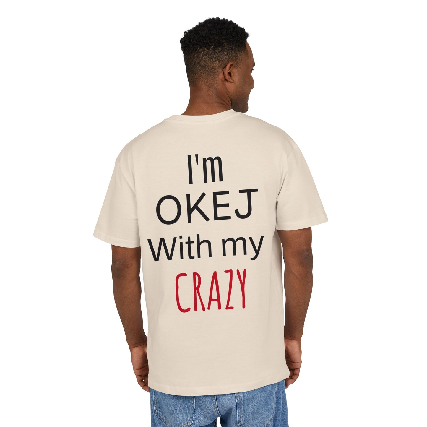 I'm OKEJ With My CRAZY