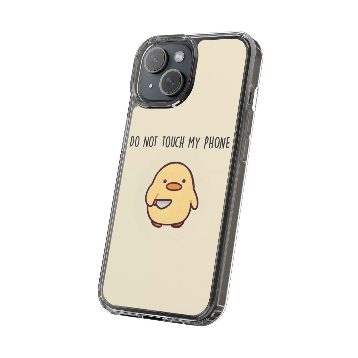 Funny Phone Case, Do Not Touch My Phone