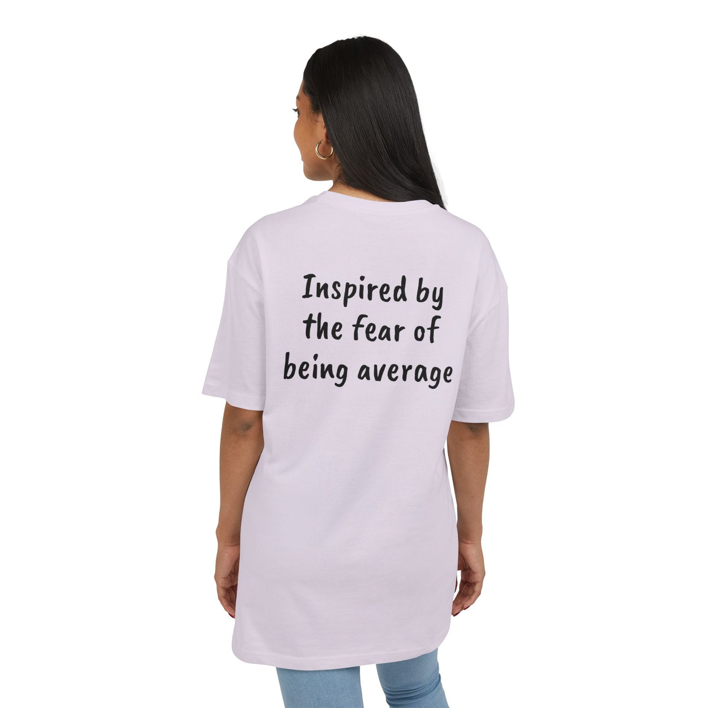 Inspired by the fear of being average