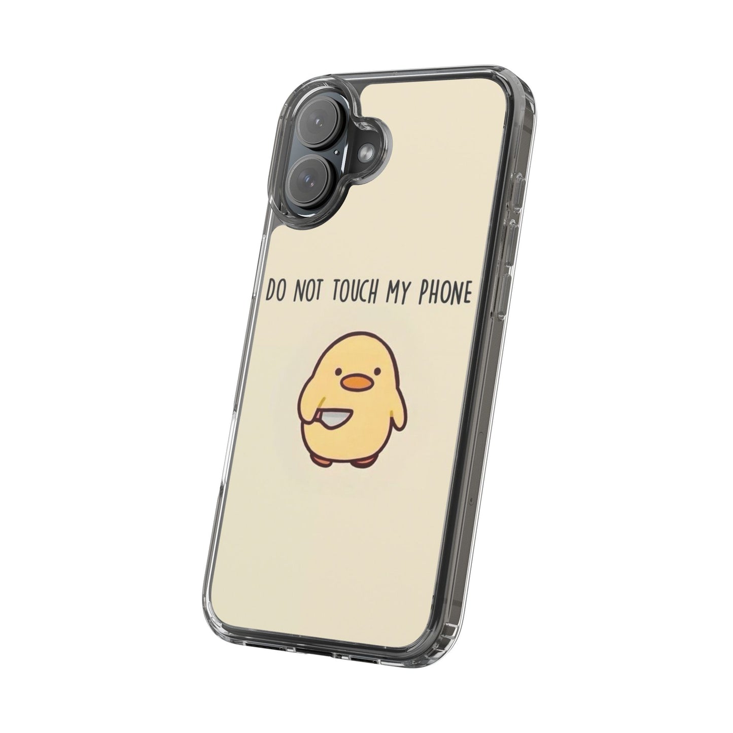 Funny Phone Case, Do Not Touch My Phone