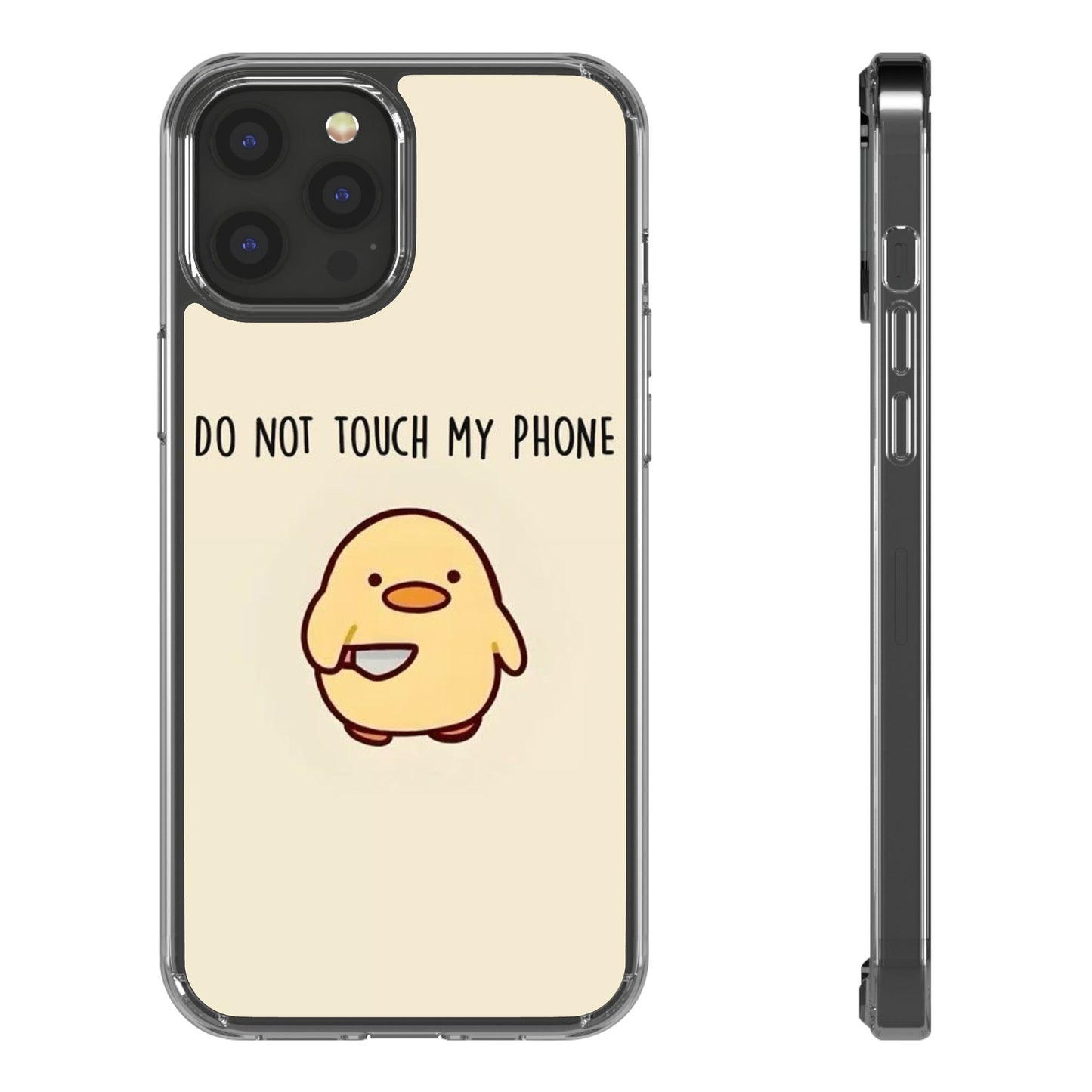 Funny Phone Case, Do Not Touch My Phone