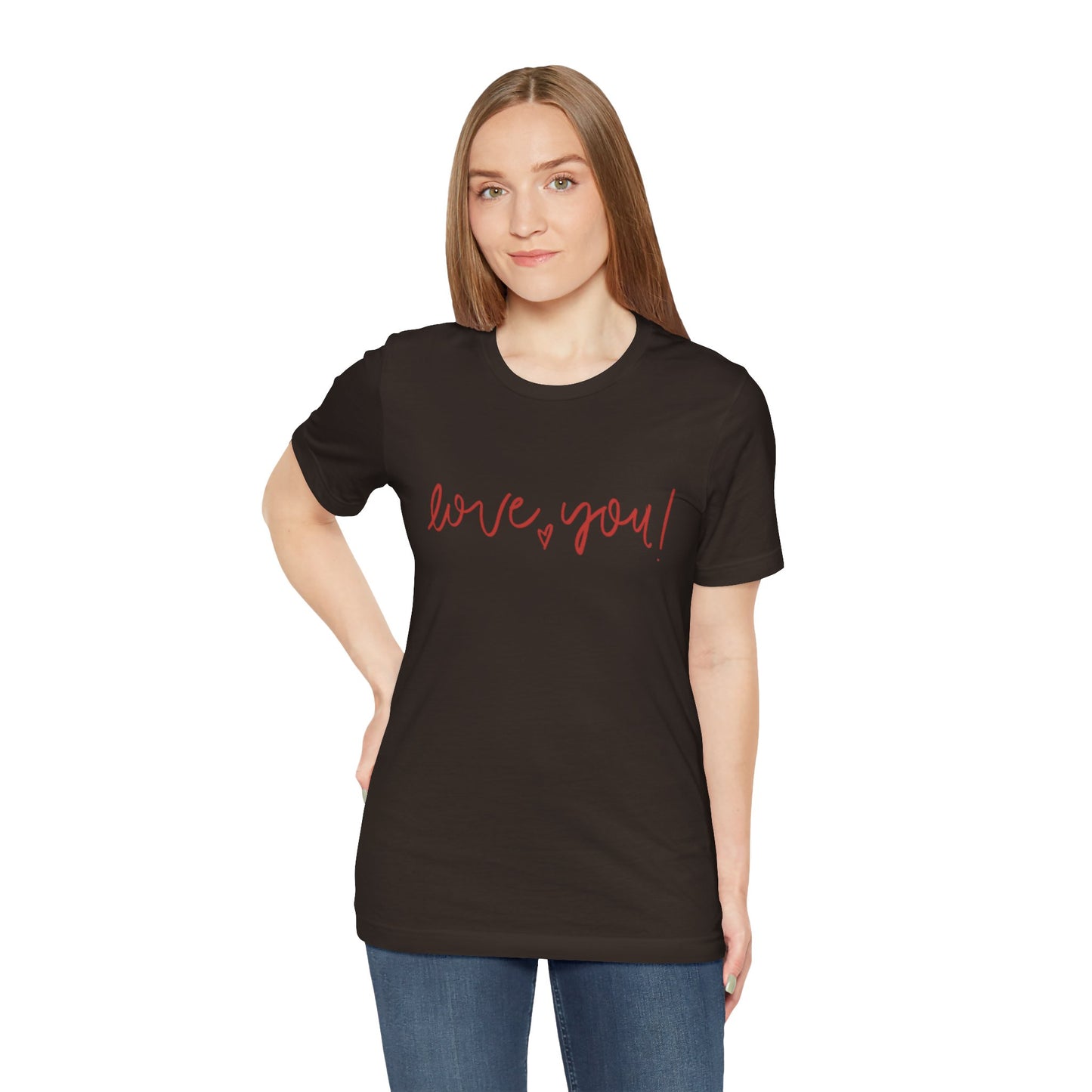 Unisex Love You Tee