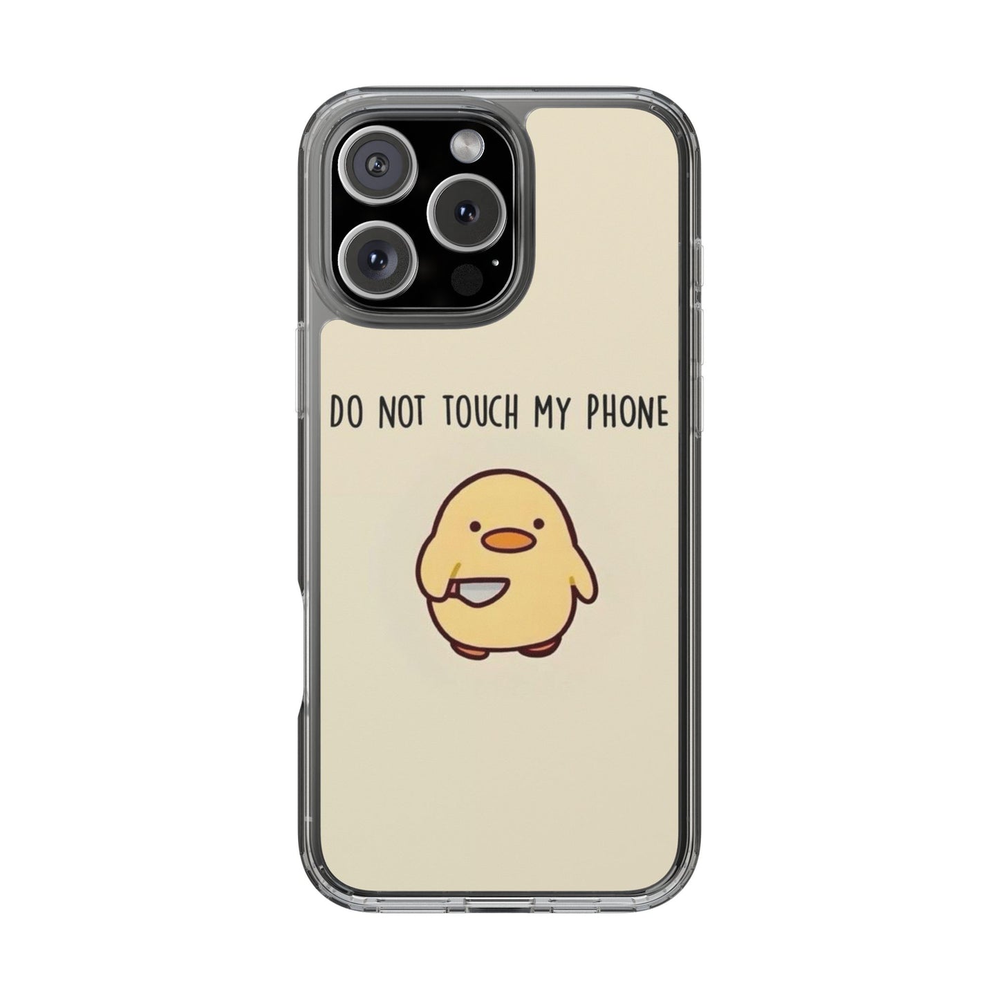 Funny Phone Case, Do Not Touch My Phone