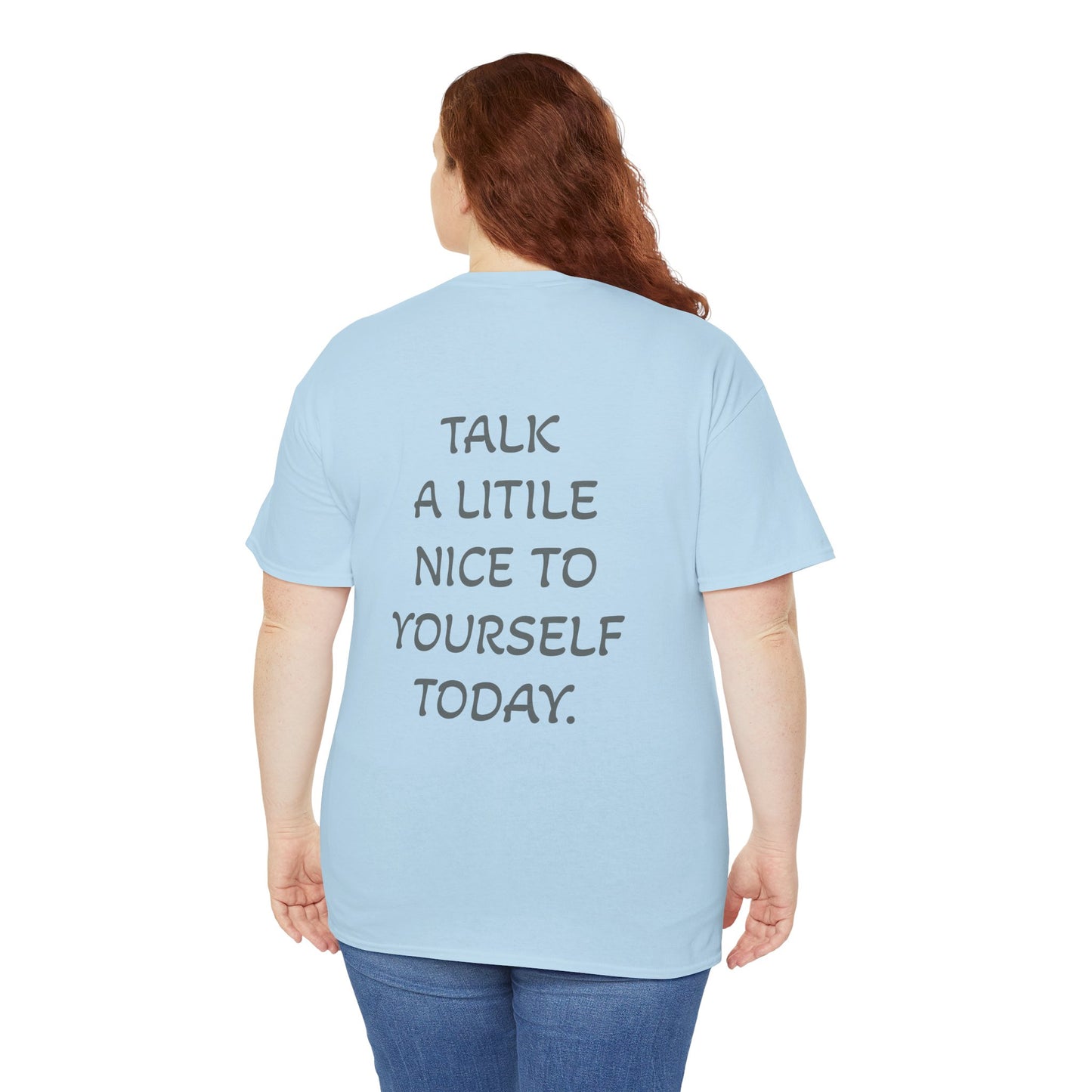 Talk Nice to Yourself
