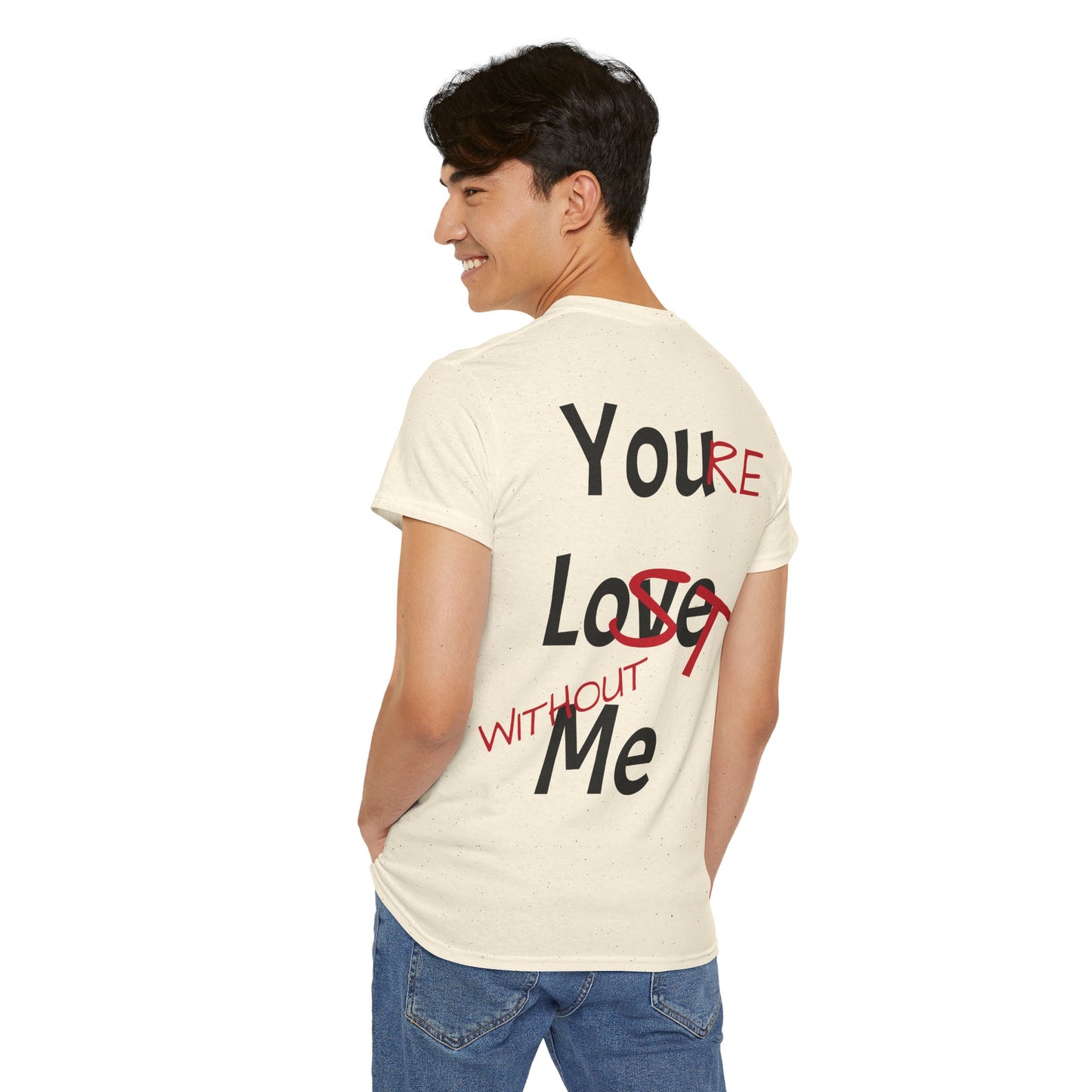 You Love Me - You're Lost Without Me
