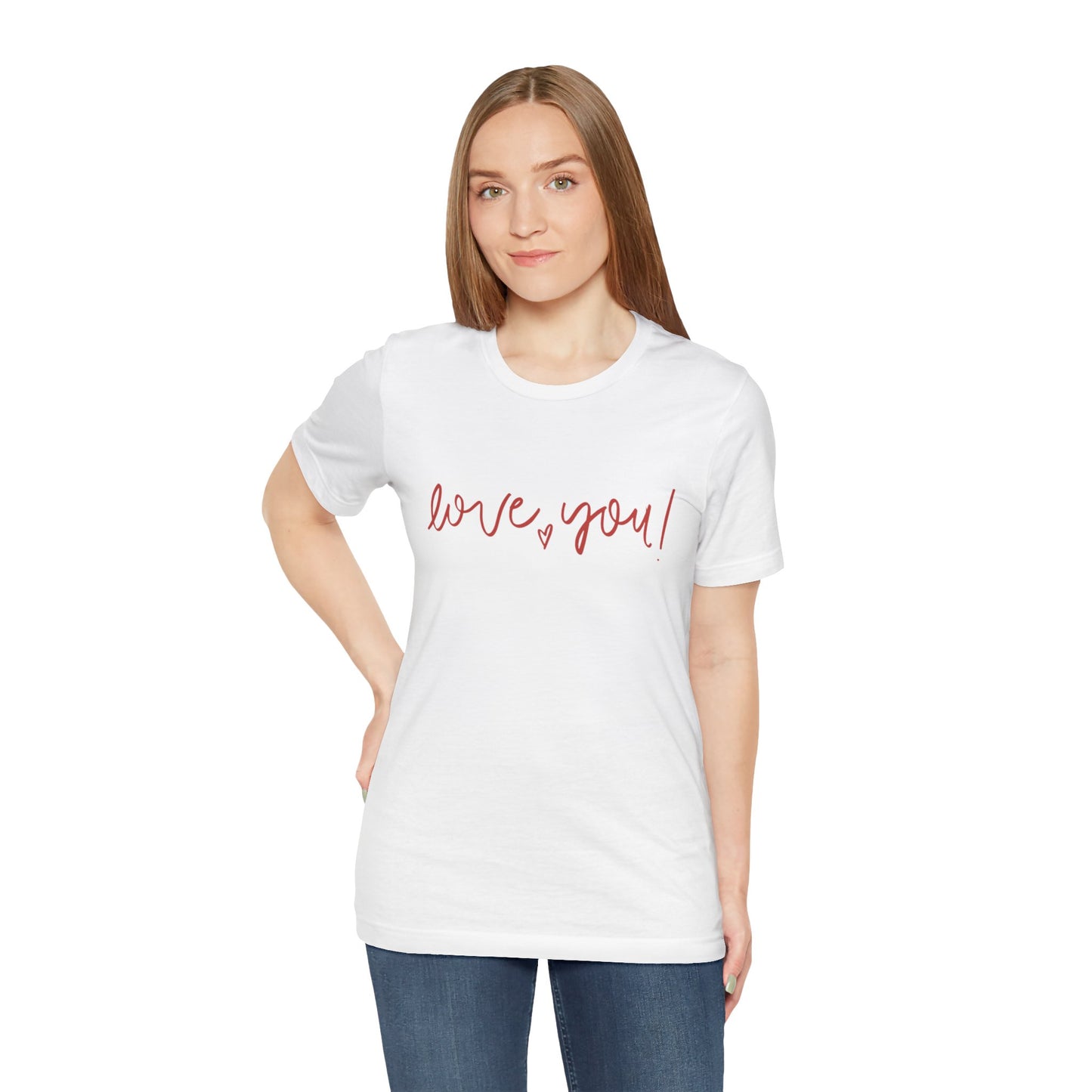 Unisex Love You Tee
