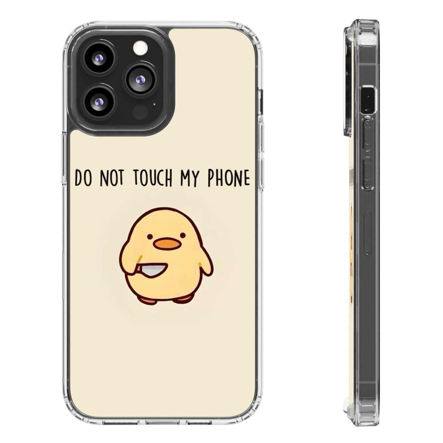 Funny Phone Case, Do Not Touch My Phone