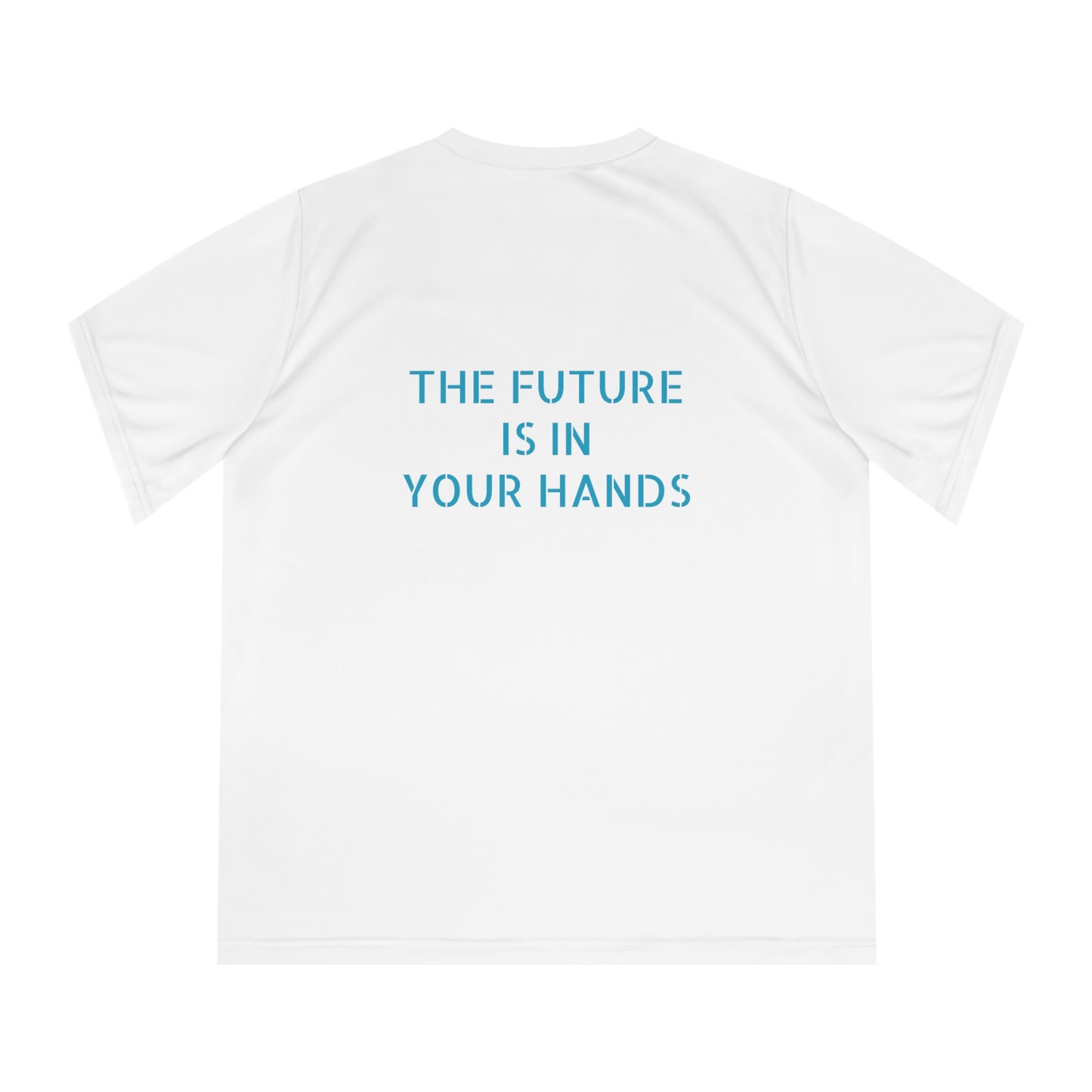 The future is in your hands