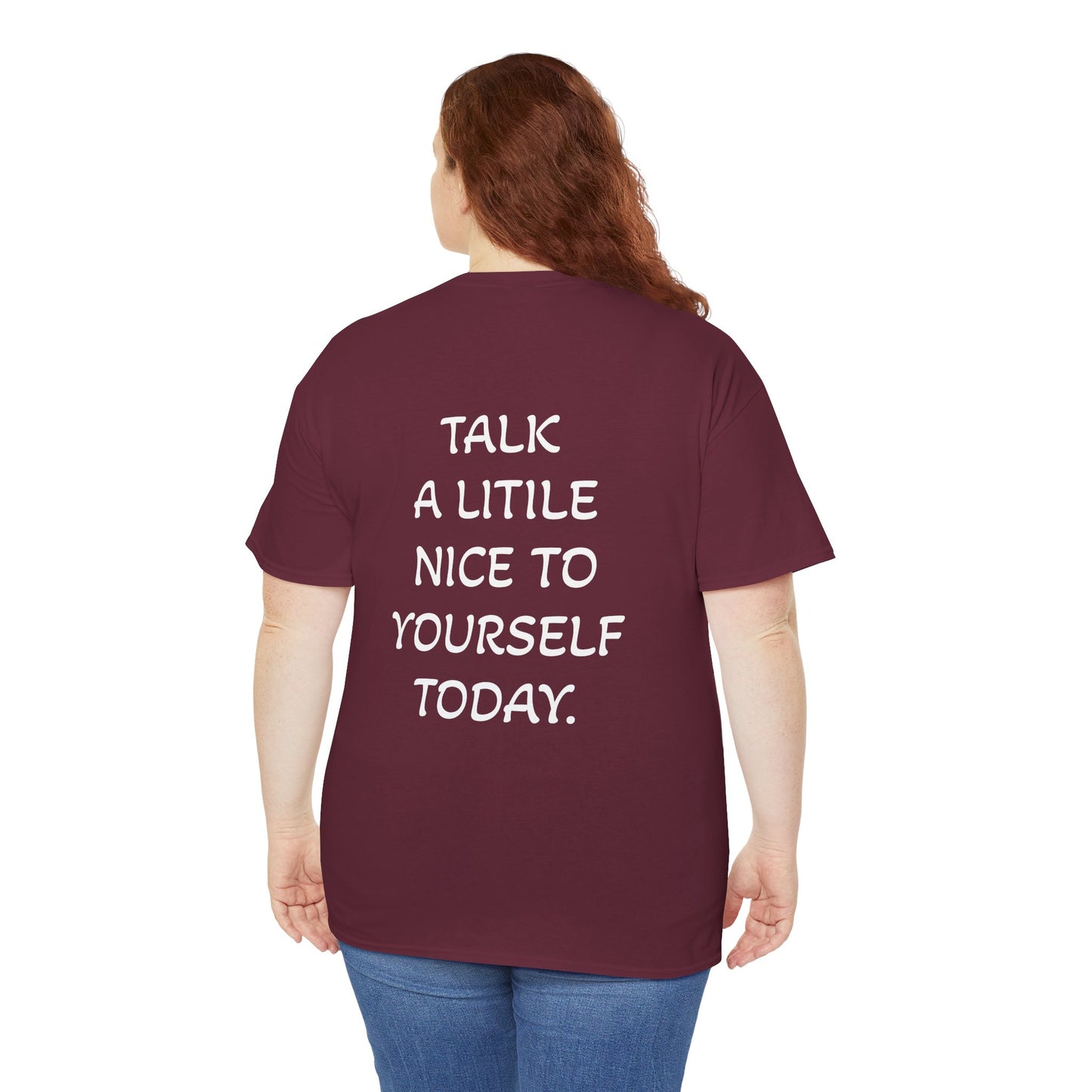 Talk Nice to Yourself