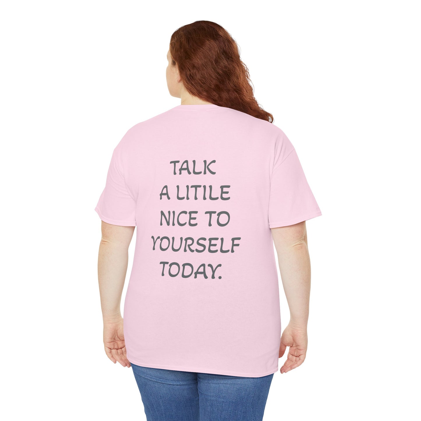 Talk Nice to Yourself