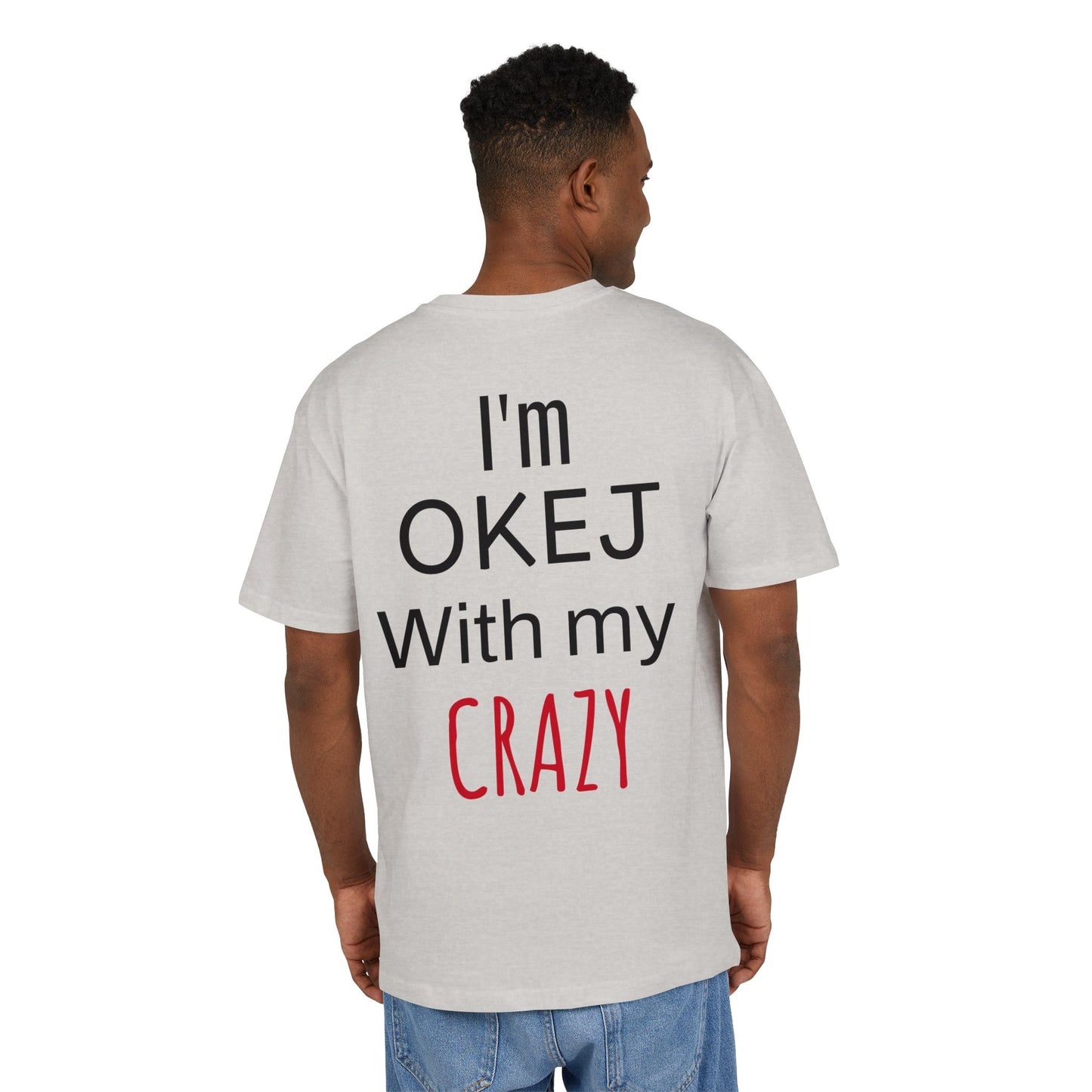 I'm OKEJ With My CRAZY