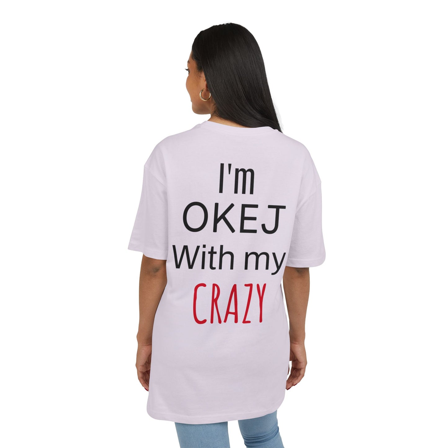 I'm OKEJ With My CRAZY