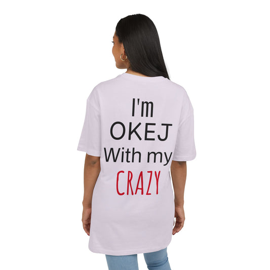 I'm OKEJ With My CRAZY
