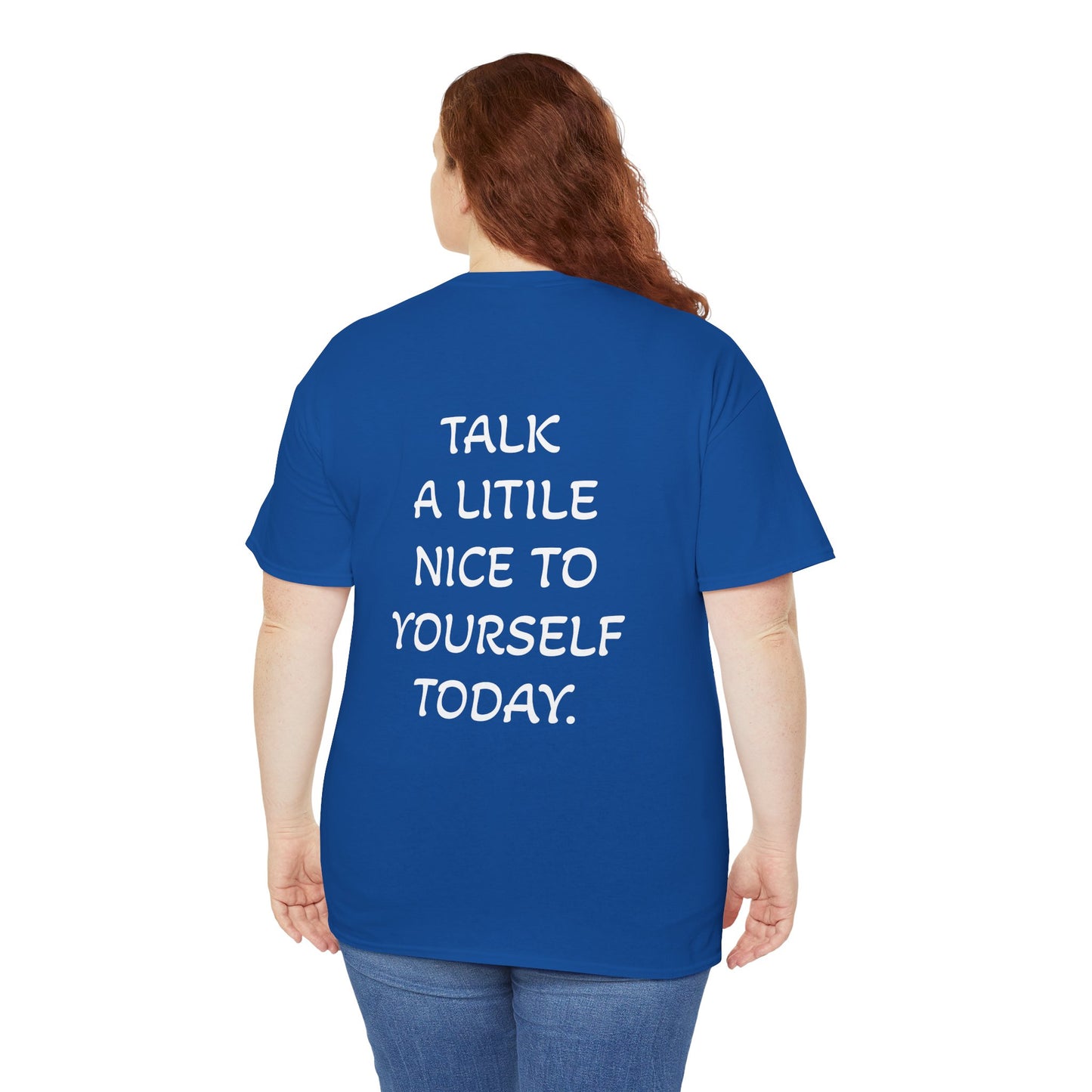 Talk Nice to Yourself