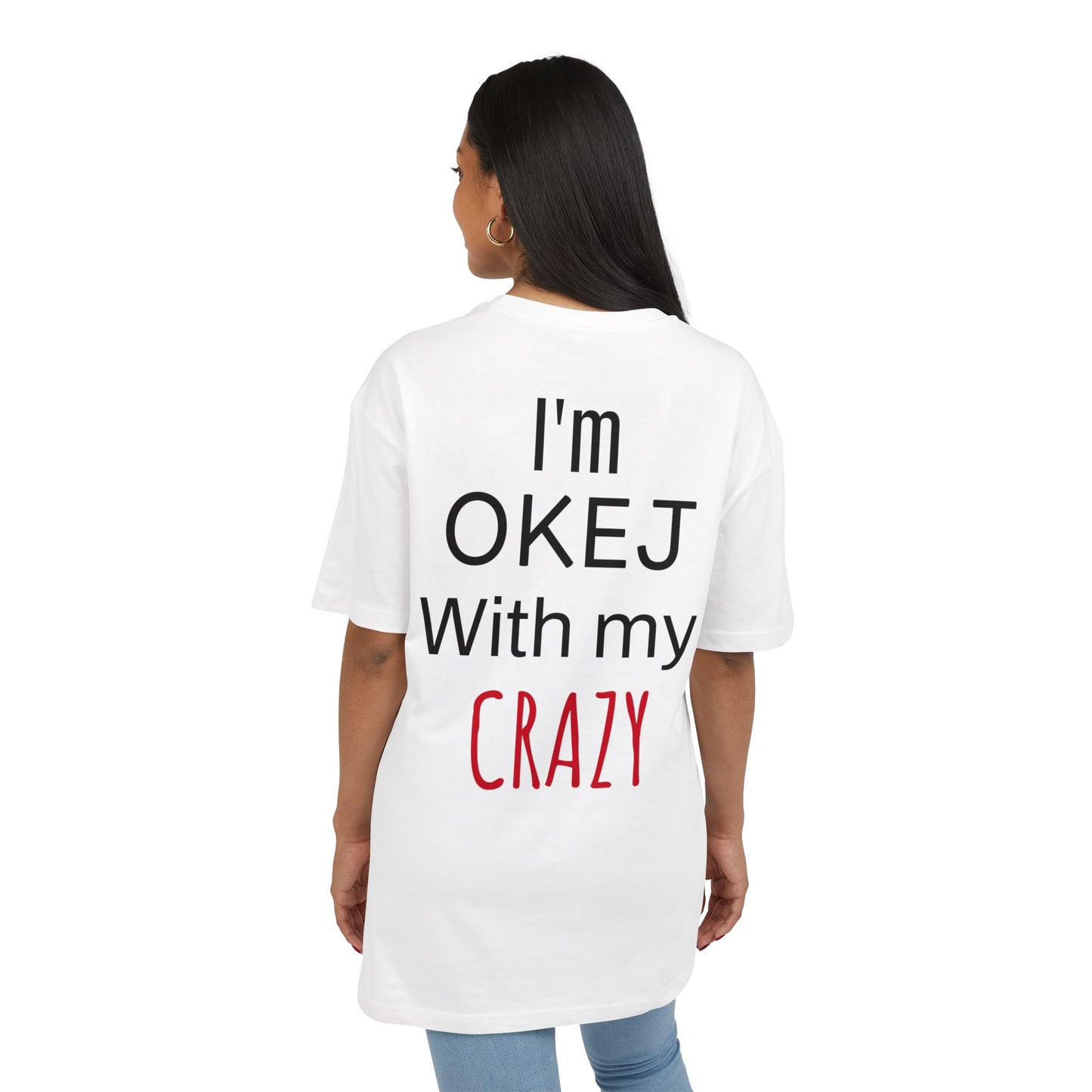 I'm OKEJ With My CRAZY