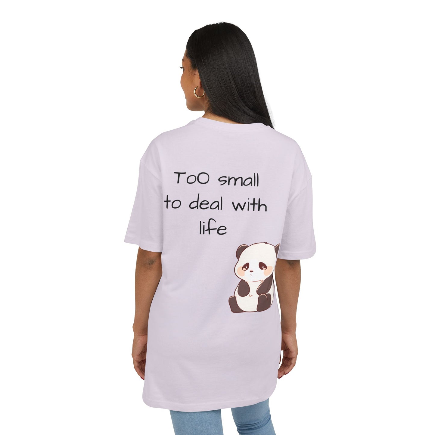 Too small to deal with life
