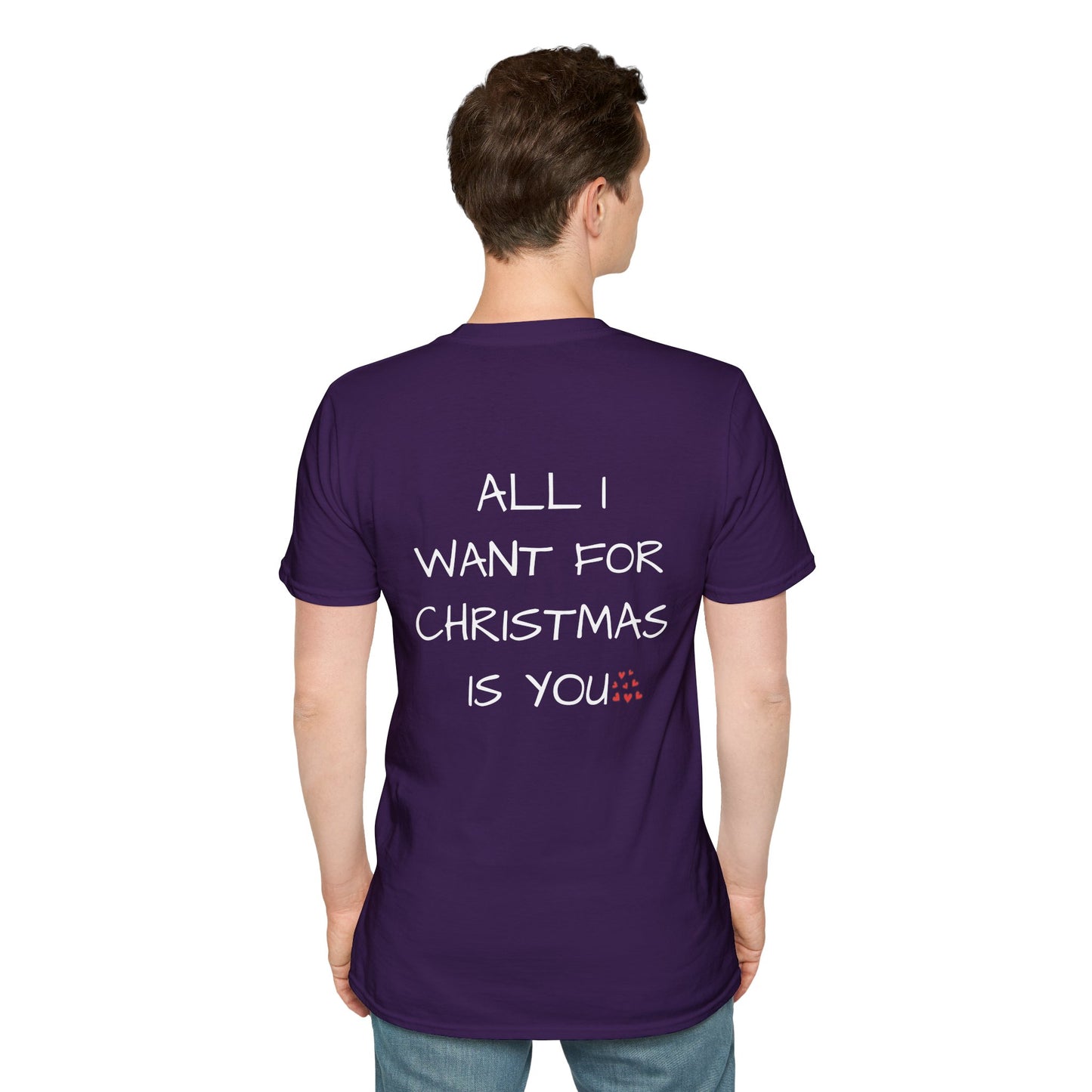 All I Want For Christmas Is You T-Shirt