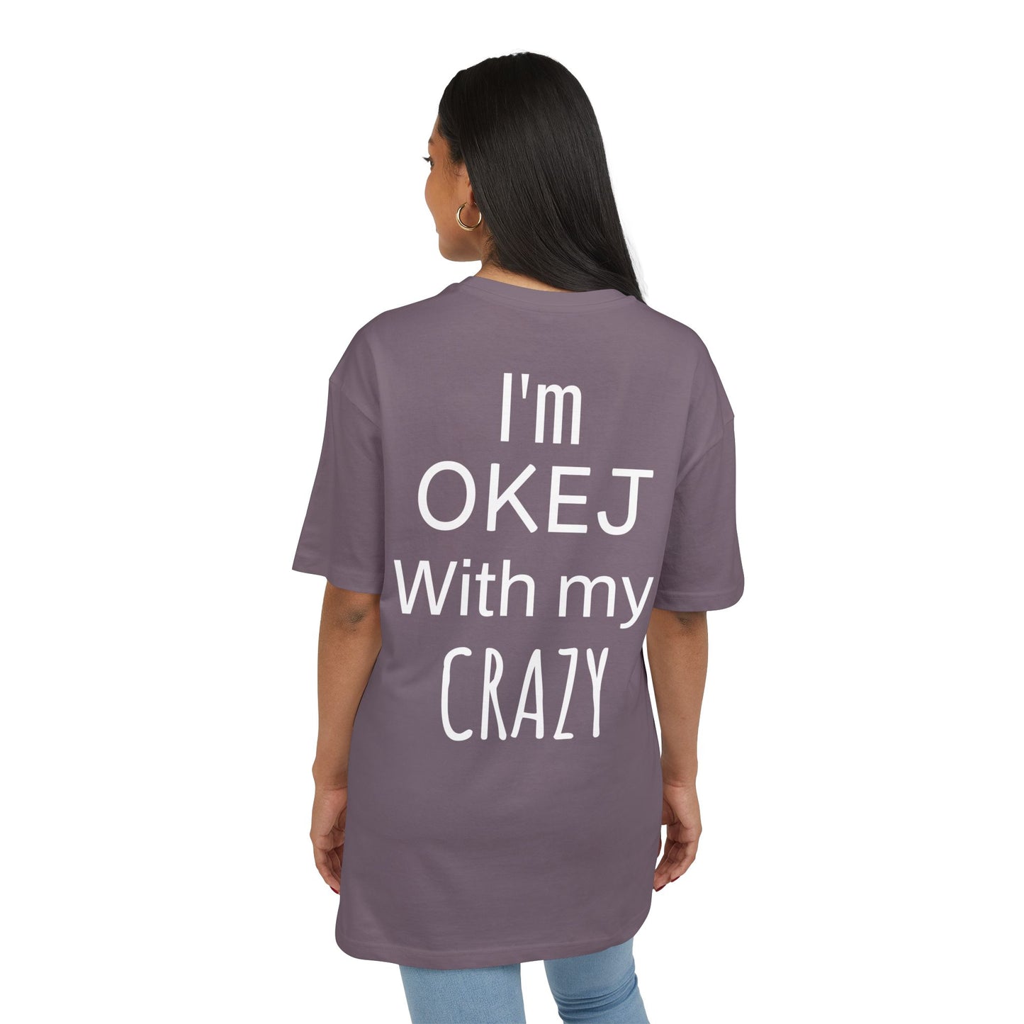 I'm OKEJ With My CRAZY